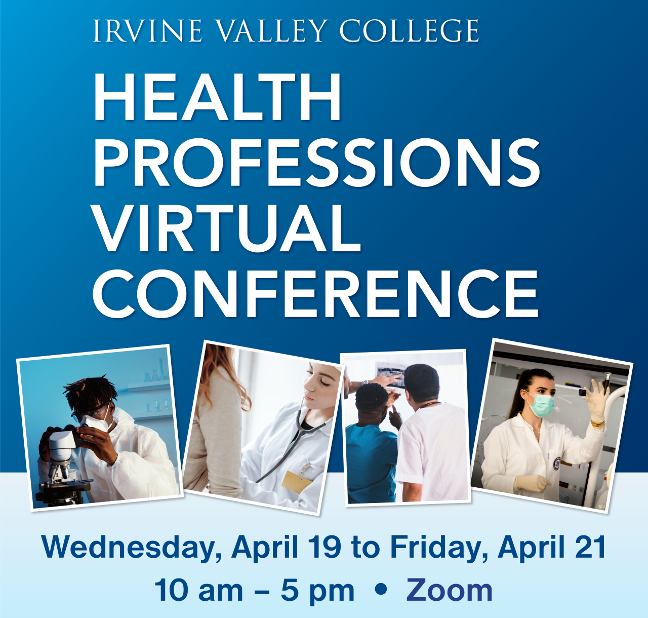Irvine Valley College 3rd Annual Health Professions Virtual Conference