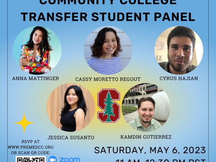 PreMed CC Presents: Stanford University Community College Transfer Student Panel, May 6, 2023