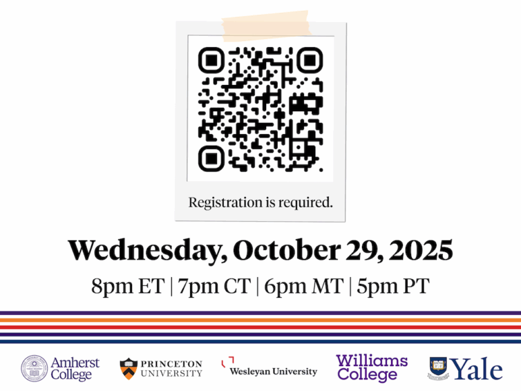 Fall 2025 Transfer Information Session with Amherst, Princeton, Wesleyan, Williams and Yale
